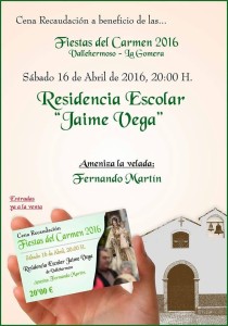 Cartel de la cena recaudación de las fiestas del Carmen de Vallehermoso