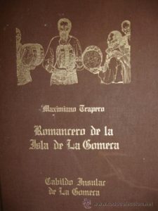 Libro Romancero de la Isla de La Gomera de Maximiano Trapero