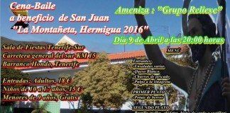 Cena a beneficio de las  Fiestas de San Juan de la Montañeta de Hermigua organiza una cena baile benéfica en Barranco Hondo el próximo sábado día nueve