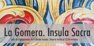 Exposición ‘La Gomera. Insula Sacra’  en la sala de exposiciones del Cabildo hasta el 12 de octubre