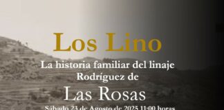 Los Lino, la historia familiar del linaje Rodríguez de Las Rosas
