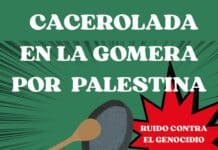 ‘La Gomera por Palestina’ sigue haciendo ruido contra el genocidio en Gaza