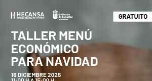 Hecansa ofrece en La Gomera dos talleres sobre ‘Menú Económico de Navidad’ y de Montaje de Mesas de Navidad’