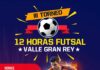 El Ayuntamiento de Valle Gran Rey organiza la III edición del torneo “12 Horas Futsal”