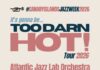 El Auditorio Insular acoge este jueves el inicio de la gira ‘Too Darn Hot!’ de la Atlantic Jazz Lab Orchesta