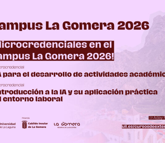 El Campus La Gomera inicia en julio la impartición de la oferta formativa de microcredenciales universitarias