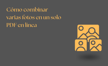 Cómo combinar varias fotos en un solo PDF en línea