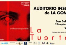 El Auditorio Insular acoge este viernes la representación teatral ‘La Tuerta’