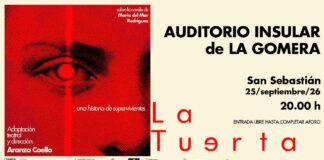 El Auditorio Insular acoge este viernes la representación teatral ‘La Tuerta’