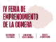 La Gomera acoge la IV Feria de Emprendimiento centrada en la financiación, la internacionalización y la inteligencia artificial